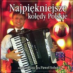 The Most Beautiful Polish Carols Played On The Accordion By Pawel Sobota. All instrumental
