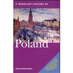 In A Traveller’s History of Poland, John Radzilowski vividly describes the beginnings of the country, first fragmented then reborn.  Poland enjoyed a Golden Age in the 15th and 16th centuries, but a gradual decline then led to a loss of autonomy....