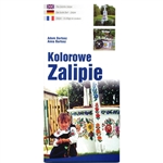Colorful tourist guide brochure in Polish, English and French featuring the story in words and photographs of the painted village of Zalipie in south eastern Poland.